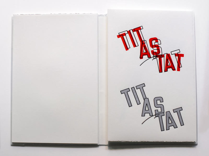 Lawrence Weiner Tit as Tat