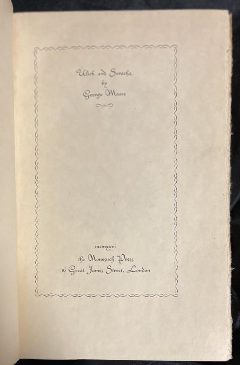 G. MOORE [Nonesuch Press ] Ulick &amp; Soracha, 1926